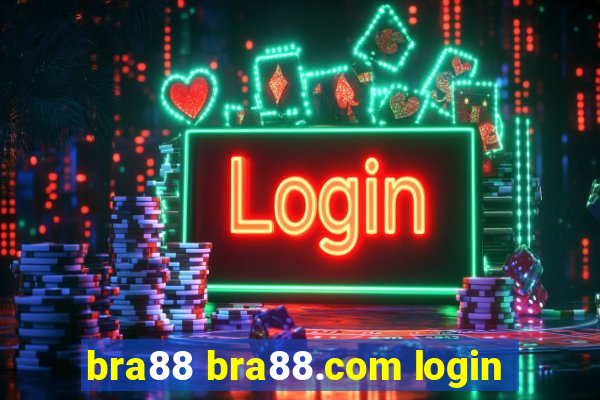 bra88 bra88.com login